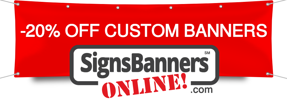 May 10% OFF Custom Banners by Signs Banners Online