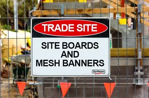 Trade Site Custom Board fitted to the site area prominently