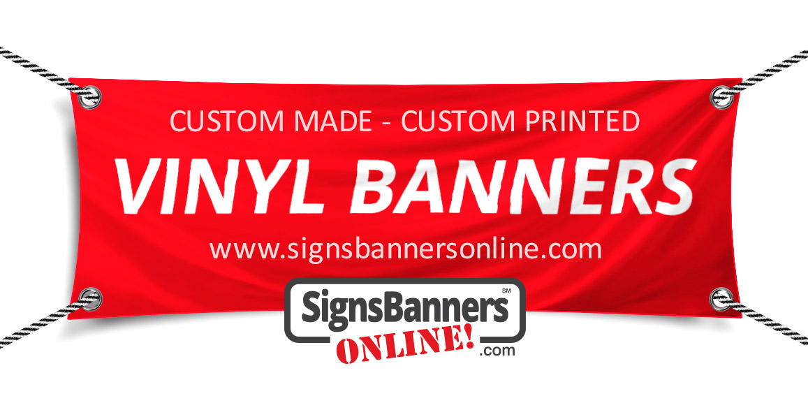Vinyl Banner - custom made, custom printed for you