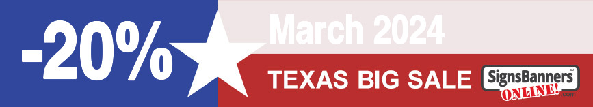 20 Signs Banners Online big sale for Texas